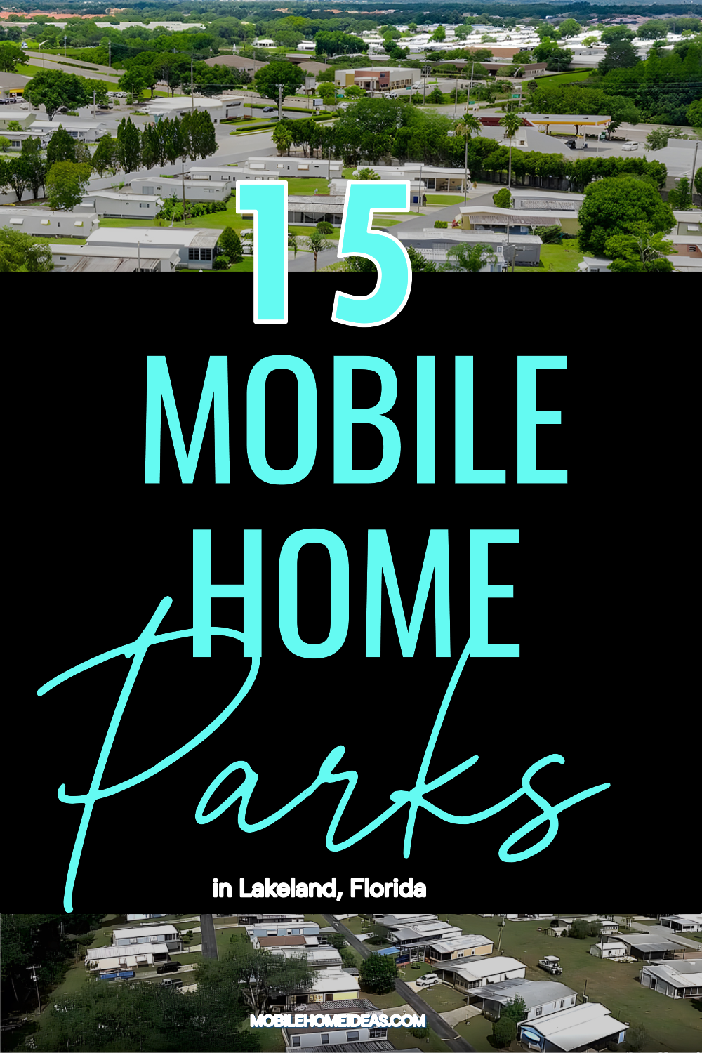 Top 15 Mobile Home Parks in Lakeland, Florida