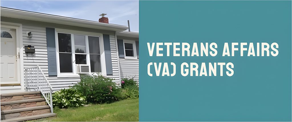 Veterans Affairs (VA) Grants