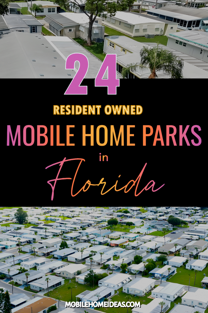 24 Resident Owned Mobile Home Parks In Florida