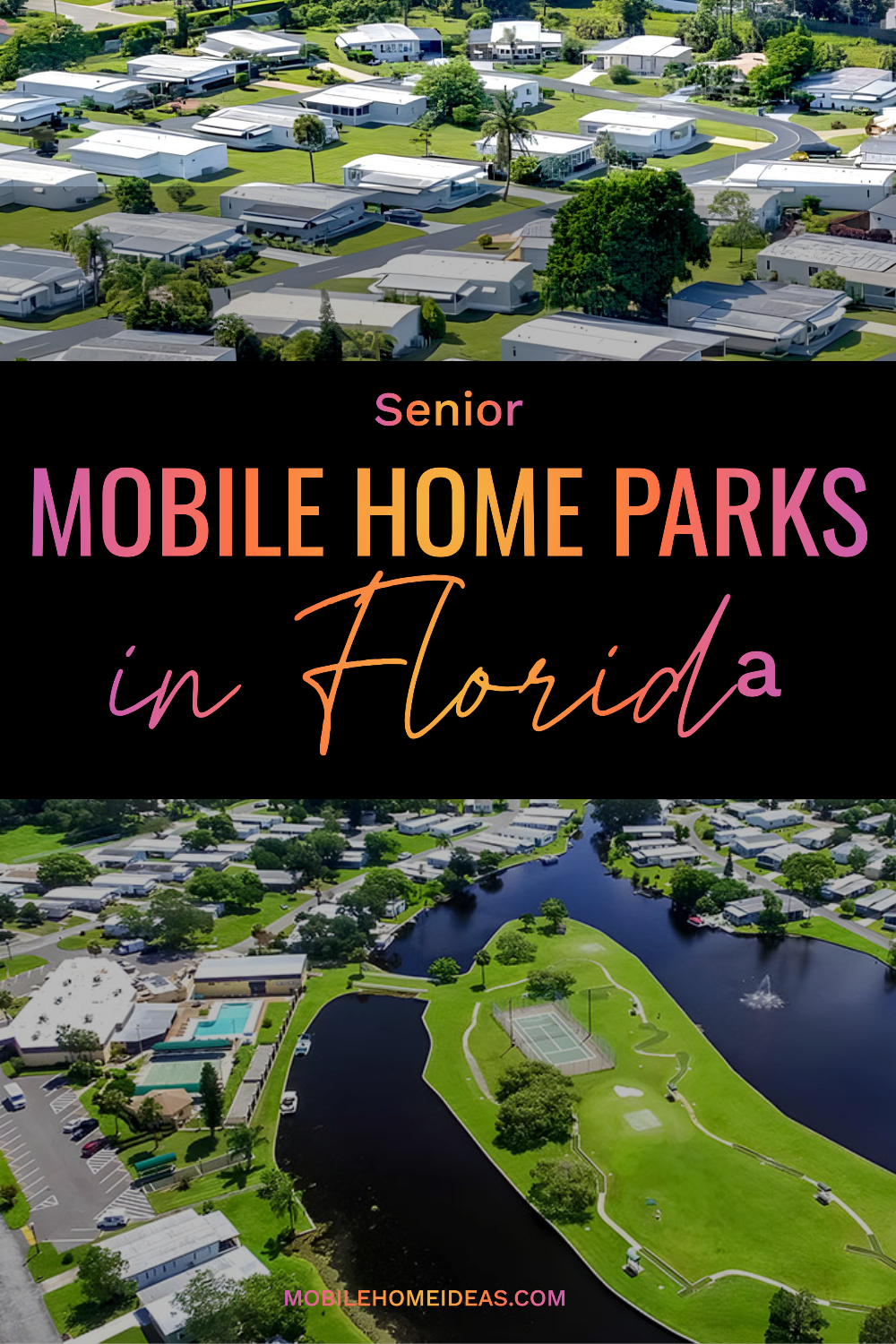 Senior Mobile Home Parks 55+ Communities in Florida