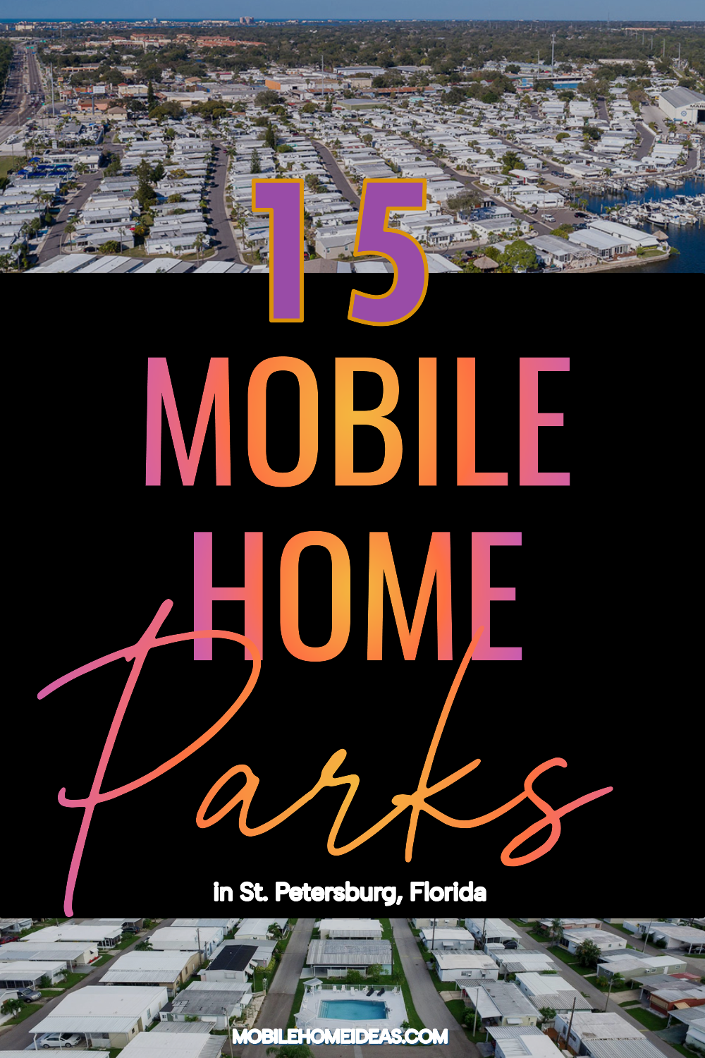 Top 15 Mobile Home Parks in St. Petersburg, Florida