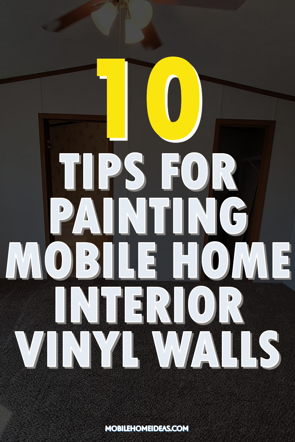 10 Tips for Painting Mobile Home Interior Vinyl Walls