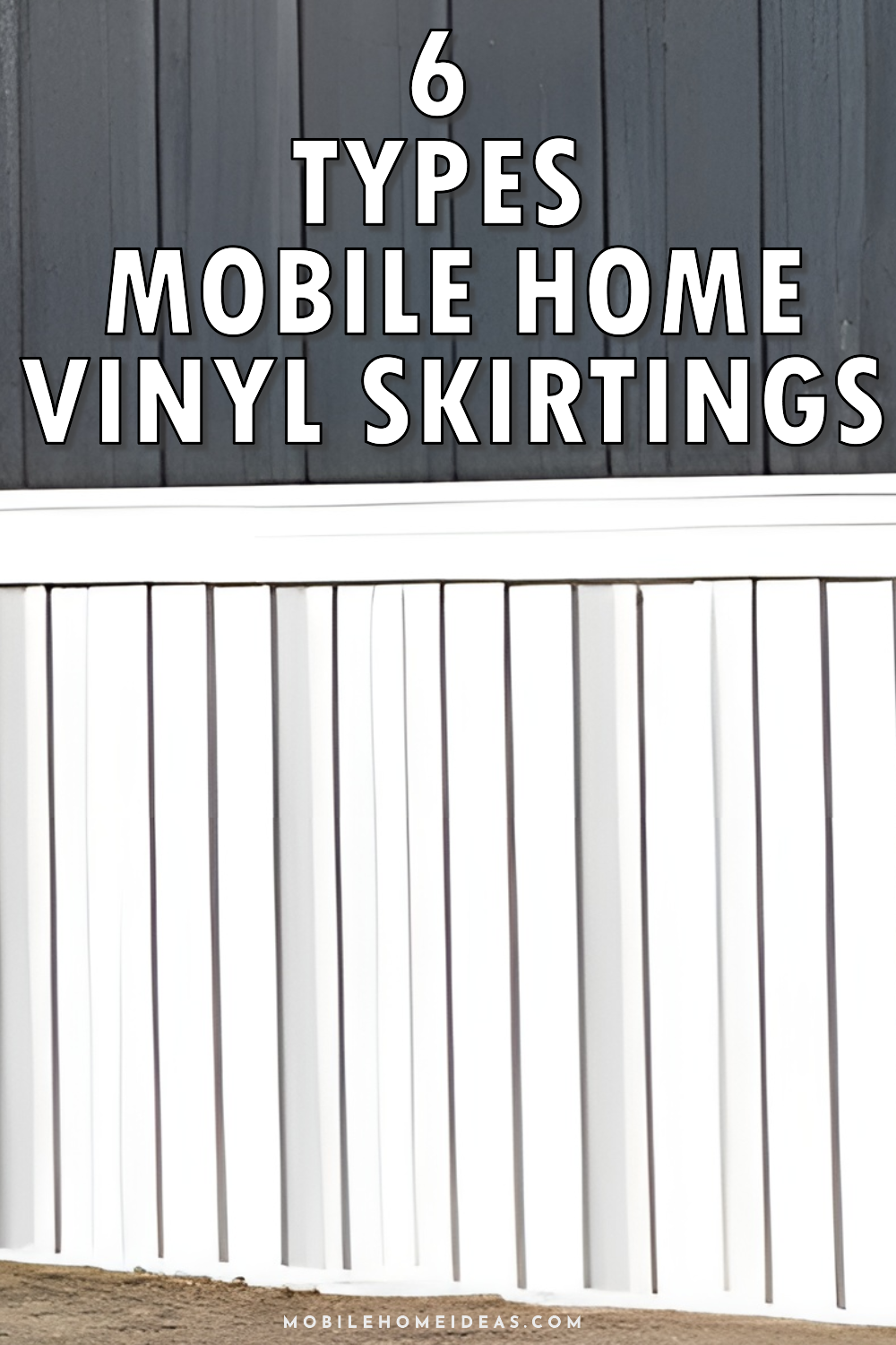 6 Types Mobile Home Vinyl Skirtings