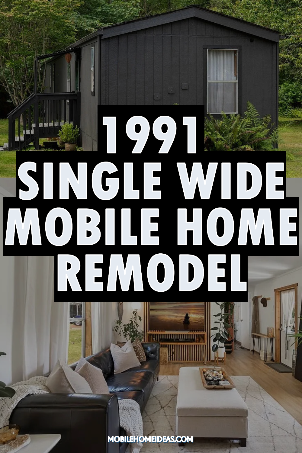 1991 Single Wide Mobile Home Remodel