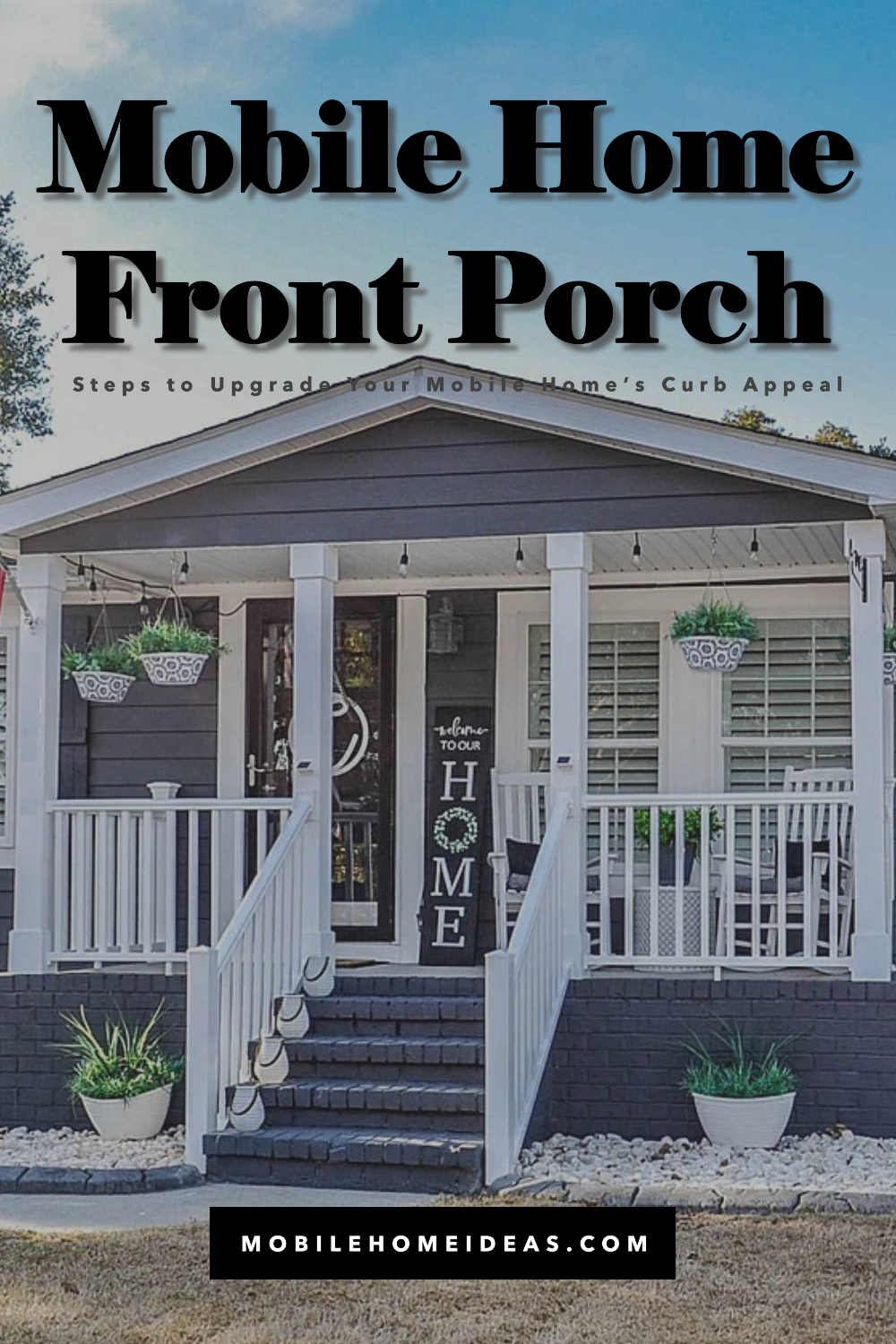 10 Steps to Creating a Cozy Mobile Home Front Porch