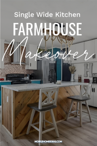 Single Wide Mobile Home Kitchen Farmhouse Makeover Ideas