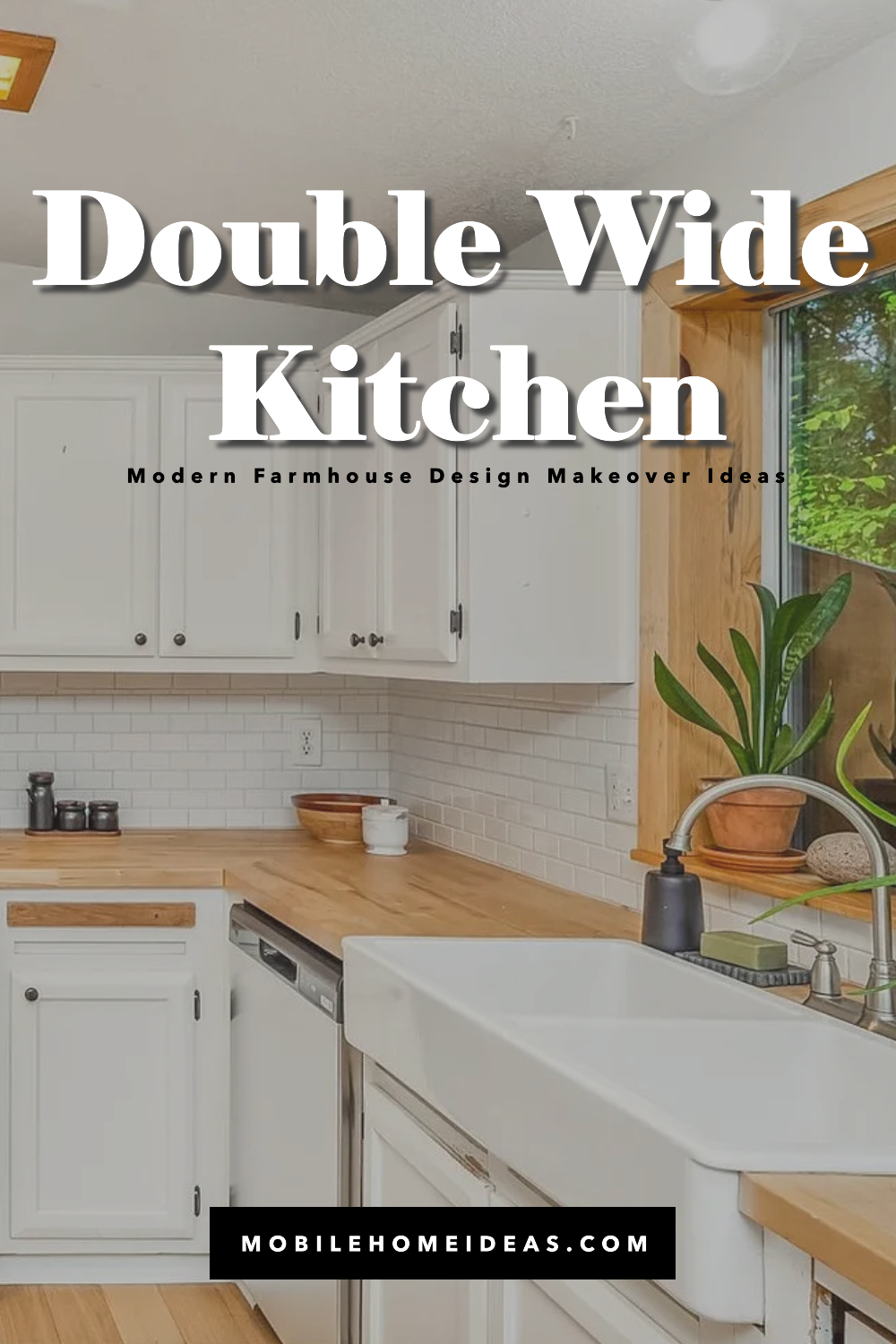 Double-Wide Kitchen Makeover Modern Farmhouse Style Inspiration